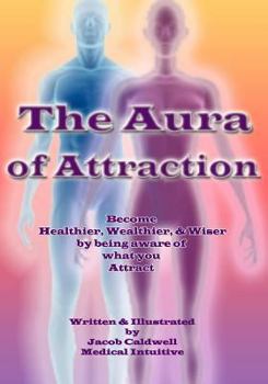 Paperback The Aura of Attraction Book
