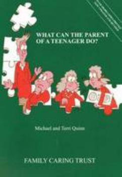 Paperback What Can the Parent of a Teenager Do? Book