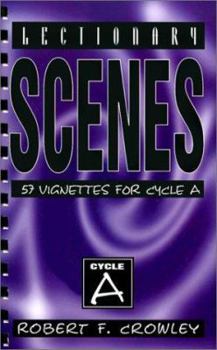 Paperback Lectionary Scenes: 57 Vignettes for Cycle A Book