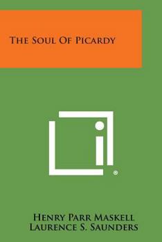 Paperback The Soul Of Picardy Book