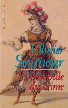Paperback Le vestibule du crime [French] Book