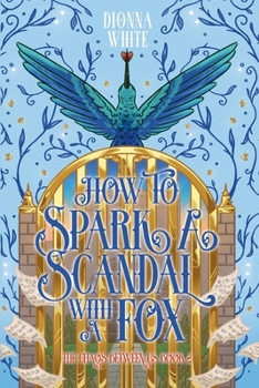 How to Spark a Scandal With a Fox