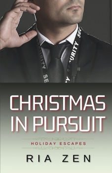 Paperback Christmas in Pursuit: A Bodyguard Romance Book