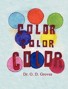 Paperback Color, Color, Color Book