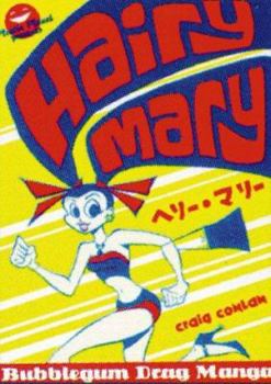 Paperback Hairy Mary: Bubblegum Drag Manga Book