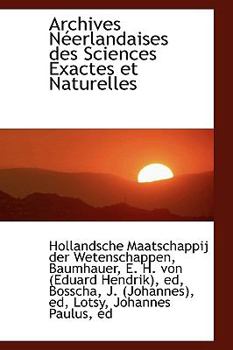 Paperback Archives N Erlandaises Des Sciences Exactes Et Naturelles Book