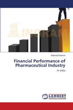Paperback Financial Performance of Pharmaceutical Industry Book