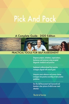 Paperback Pick And Pack A Complete Guide - 2020 Edition Book