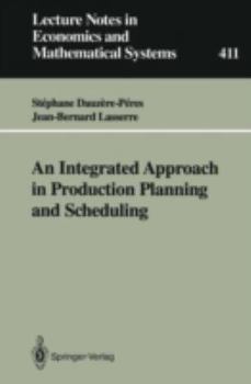 Paperback An Integrated Approach in Production Planning and Scheduling Book