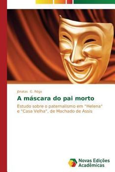 Paperback A máscara do pai morto [Portuguese] Book