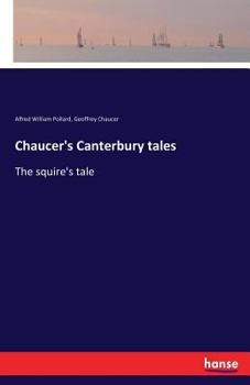 Paperback Chaucer's Canterbury tales: The squire's tale Book