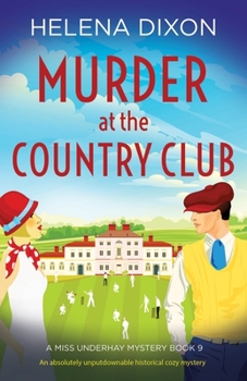 Paperback Murder at the Country Club: An absolutely unputdownable historical cozy mystery Book