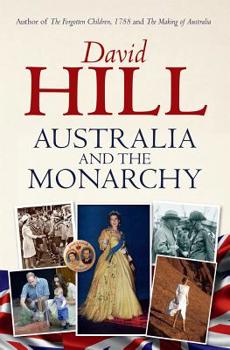 Paperback Australia and the Monarchy Book