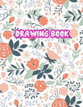 Paperback Drawing Book: Large Sketch Notebook for Drawing, Doodling or Sketching: 110 Pages, 8.5" x 11" Sketchbook ( Blank Paper Draw and Writ Book