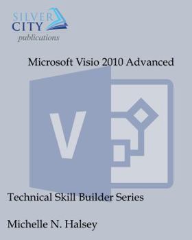 Paperback Microsoft Visio 2010 Advanced Book