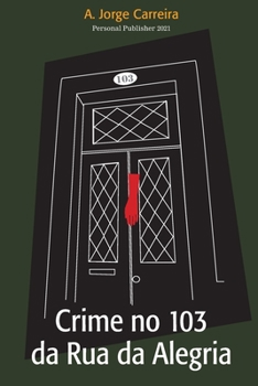 Paperback Crime no 103 da Rua da Alegria [Portuguese] Book