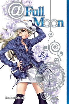 At Full Moon 2 - Book #2 of the @Full Moon