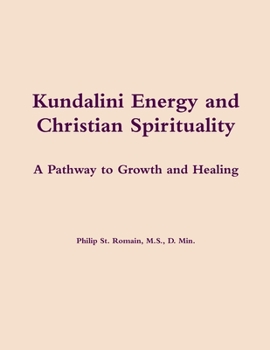 Paperback Kundalini Energy and Christian Spirituality Book