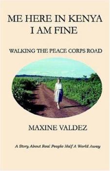 Paperback Me Here In Kenya, I Am Fine Book