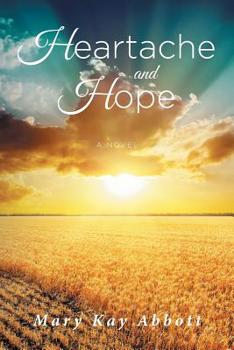 Paperback Heartache and Hope Book