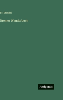 Hardcover Bremer Wanderbuch [German] Book