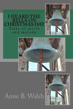 Paperback I Heard the Bells on Christmas Day Book