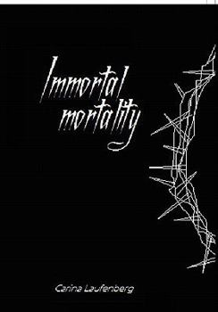 Paperback Immortal Mortality Book