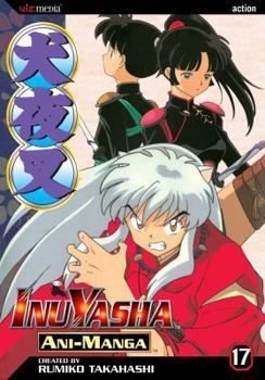 Paperback InuYasha Ani-Manga, Volume 17 Book