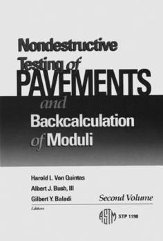 Nondestructive Testing Of Pavements And Backcalculation Of Moduli