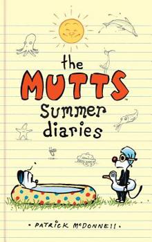 The Mutts Summer Diaries - Book  of the Mutts