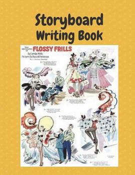 Paperback Storyboard Writing Book: 8.5x11 100 Pages Classic Flossy Frills Comic Book Story Board Writing Book