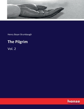 Paperback The Pilgrim: Vol. 2 Book