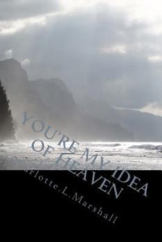 Paperback You're My Idea of Heaven Book