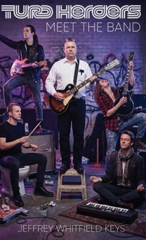 Hardcover Turd Herders: Meet the Band Book