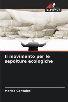 Paperback Il movimento per le sepolture ecologiche [Italian] Book