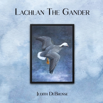 Paperback Lachlan The Gander Book