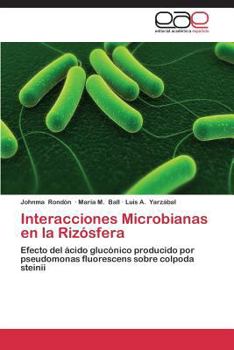 Paperback Interacciones Microbianas En La Rizosfera [Spanish] Book