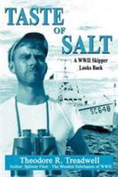 Paperback Taste of Salt: A WWII Skipper Looks Back Book