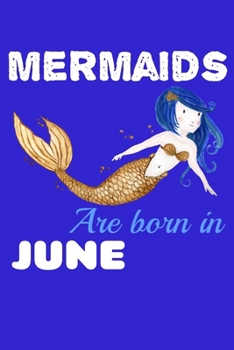 Paperback Mermaids Are Born In June: Comic Book Notebook Paper Book