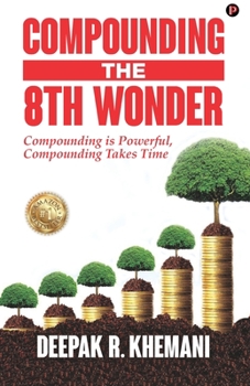 Paperback Compounding: The 8th Wonder Book