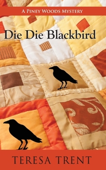 Paperback Die Die Blackbird Book