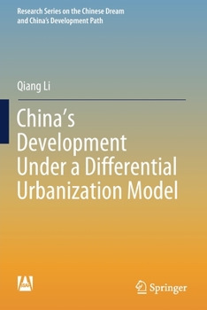 Paperback China's Development Under a Differential Urbanization Model Book