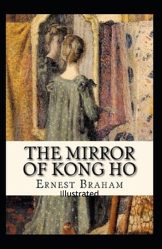 Paperback The Mirror of Kong Ho Illustrated Book