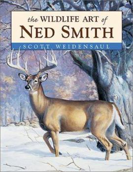 Hardcover The Wildlife Art of Ned Smith Book