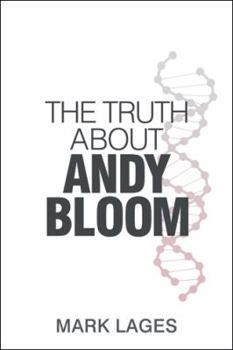 Paperback The Truth About Andy Bloom Book