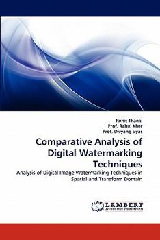 Paperback Comparative Analysis of Digital Watermarking Techniques Book