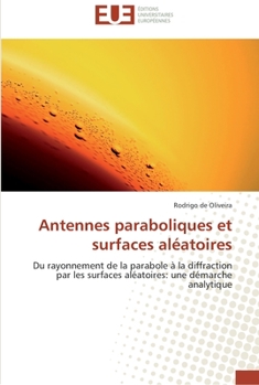 Antennes Paraboliques Et Surfaces ALA(C)Atoires
