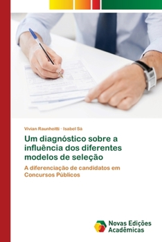 Paperback Um diagnóstico sobre a influência dos diferentes modelos de seleção [Portuguese] Book