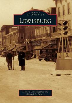 Lewisburg - Book  of the Images of America: Pennsylvania