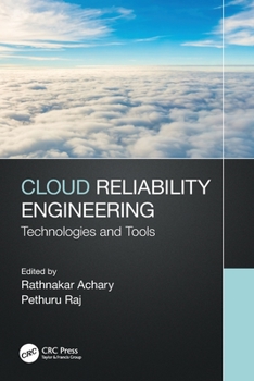 Paperback Cloud Reliability Engineering: Technologies and Tools Book